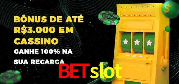 betslot melhor bônus de depósito